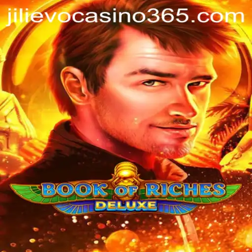 Exploring Book of Riches Deluxe: A Thrilling Adventure at Jilievo Casino