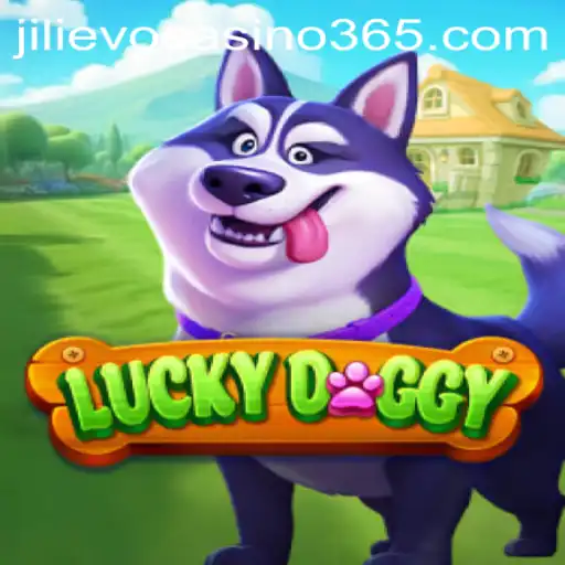 Discover the Exciting World of LuckyDoggy at Jilievo Casino