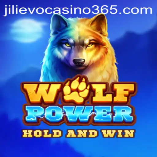Exploring the Exciting World of WolfPower at JiLievo Casino
